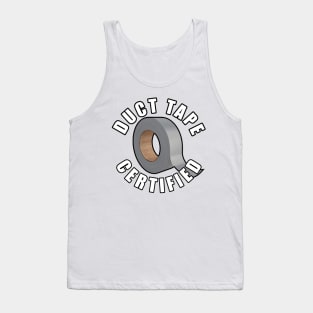 Duct Tape Certified Tank Top